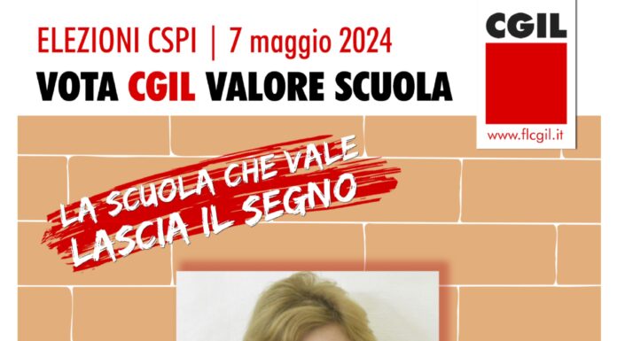 Antonietta (Tonia) Morgani: ELEZIONI CSPI – il 7 MAGGIO 2024 VOTA CGIL VALORE SCUOLA